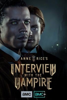 Интервью с вампиром (2022) Сериал скачать торрент