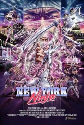Нью-йоркский ниндзя (2021) Фильм скачать торрент