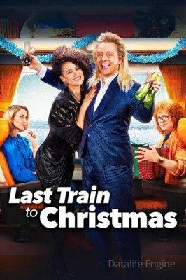 Последний поезд в Рождество (2021) Фильм скачать торрент